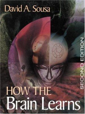 How the Brain Learns 0761977643 Book Cover
