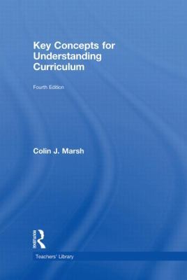 Key Concepts for Understanding Curriculum 041546577X Book Cover