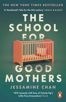 The School for Good Mothers: 'Will resonate wit...            Book Cover