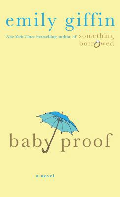 Baby Proof 1250008514 Book Cover