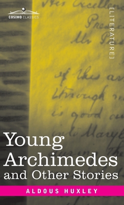 Young Archimedes: and Other Stories 164679608X Book Cover