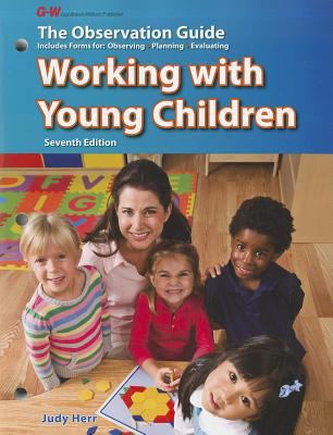 Working with Young Children 160525438X Book Cover