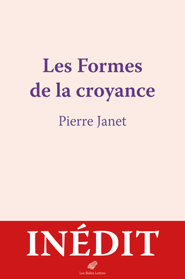 Les Formes de la Croyance [French] 2251451951 Book Cover