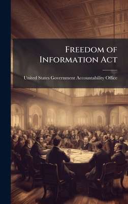 Freedom of Information Act 1024258602 Book Cover