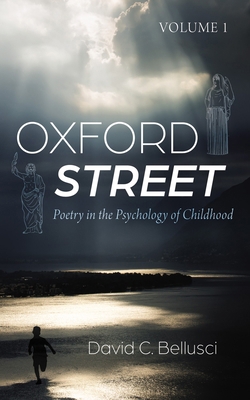 Oxford Street: Poetry in the Psychology of Chil... 1666763462 Book Cover