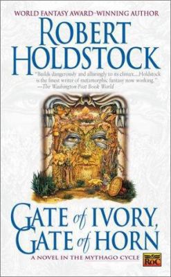 Gate of Ivory, Gate of Horn 0451458575 Book Cover