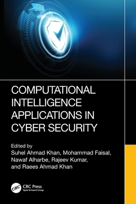 Computational Intelligence Applications in Cybe... 103286575X Book Cover