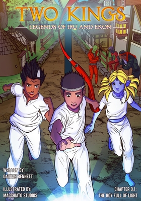 Two Kings Legends Of Iru and Ekon: Chapter 0.1:... B0C2RSC54Q Book Cover