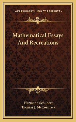 Mathematical Essays and Recreations 1163397024 Book Cover