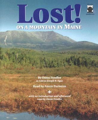 Lost! On a Mountain in Maine 1883332044 Book Cover