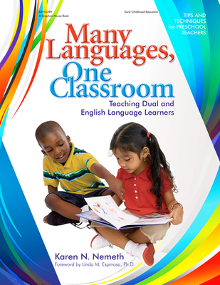 Many Languages, One Classroom: Teaching Dual an... 0876590873 Book Cover