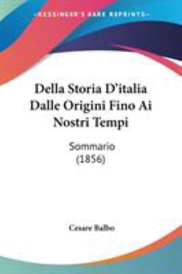 Della Storia D'italia Dalle Origini Fino Ai Nos... 1104025248 Book Cover