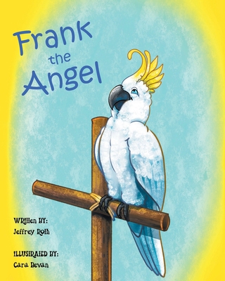 Frank the Angel B0CJWG4324 Book Cover