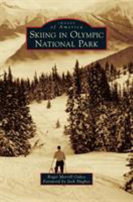 Skiing in Olympic National Park 1531677045 Book Cover