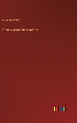 Observations in Myology 3368169211 Book Cover