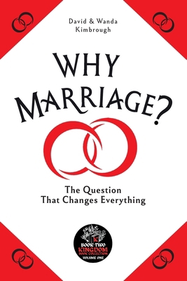 Why Marriage? B0GVS94TPG Book Cover