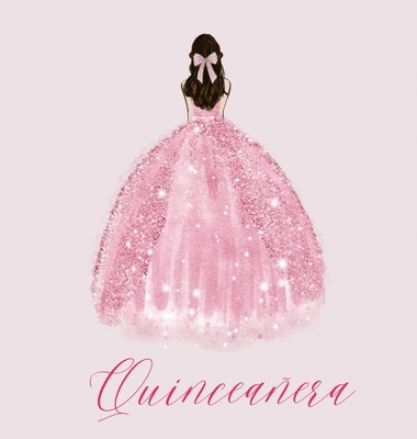 Quinceanera Guest Book with pink dress (hardback) 1839903279 Book Cover