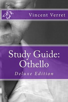 Study Guide: Othello: Deluxe Edition 1724823167 Book Cover