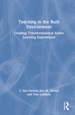 Teaching in the Built Environment: Creating Tra... 0367616890 Book Cover