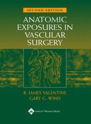 Anatomic Exposures in Vascular Surgery 0781741017 Book Cover