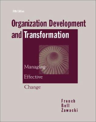 Organization Development and Transformation: Ma... 0256241163 Book Cover