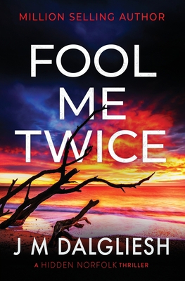 Fool Me Twice 1800804296 Book Cover