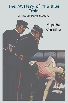 The Mystery of the Blue Train: A Hercule Poirot... 195799049X Book Cover