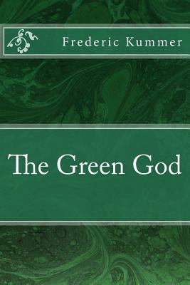 The Green God 197574991X Book Cover