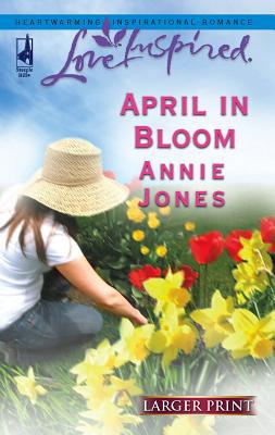 April in Bloom [Large Print] 0373812574 Book Cover