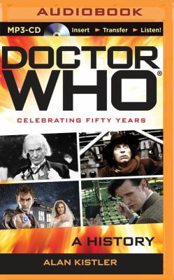Doctor Who: A History 1480522686 Book Cover