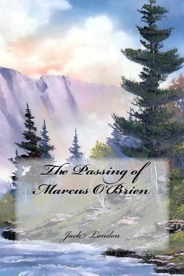The Passing of Marcus O'Brien 1978420838 Book Cover