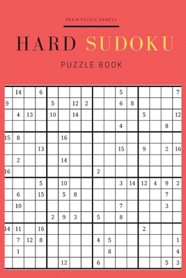 Hard Sudoku Puzzles Book: 16x16 Sudoku Games fo... 1688119507 Book Cover