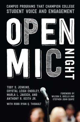 Open Mic Night: Campus Programs That Champion C... 1620365138 Book Cover