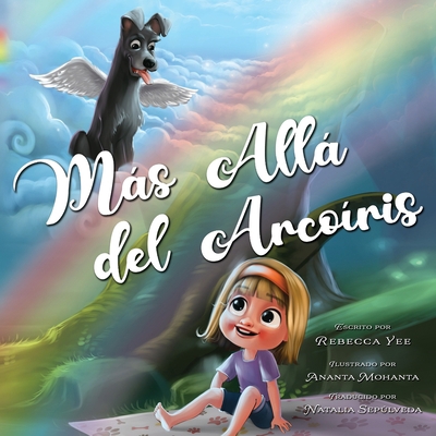 Más Allá del Arcoiris [Spanish] 1736507370 Book Cover