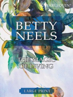The Magic Of Living [Large Print] 0263204162 Book Cover
