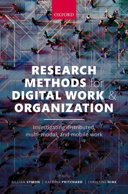 Research Methods for Digital Work and Organizat... 0198860684 Book Cover