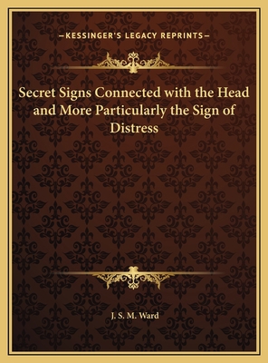 Secret Signs Connected with the Head and More P... 116966900X Book Cover