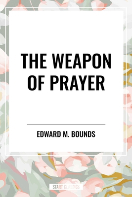 Weapon of Prayer B0D4XCN8W5 Book Cover