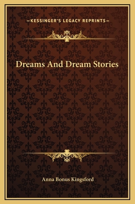 Dreams And Dream Stories 1169281974 Book Cover