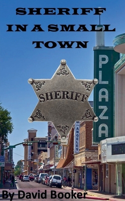 Sheriff in a Small Town B0CVQNR265 Book Cover