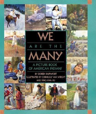 We Are the Many: A Picture Book of American Ind... B000C2GNGG Book Cover