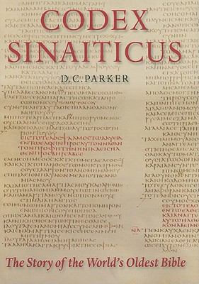 Codex Sinaiticus: The Story of the World's Olde... 071235803X Book Cover