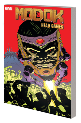 M.O.D.O.K.: Head Games 1302924907 Book Cover
