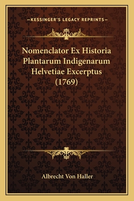 Nomenclator Ex Historia Plantarum Indigenarum H... [Latin] 1166302113 Book Cover