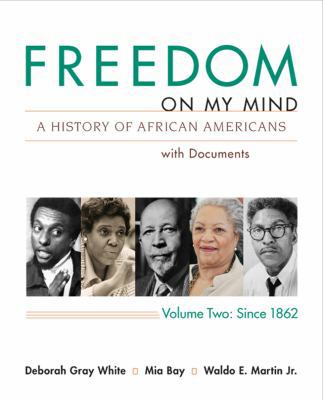 Freedom on My Mind: A History of African Americ... 0312648847 Book Cover