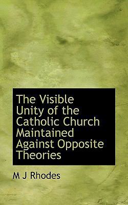 The Visible Unity of the Catholic Church Mainta... [Large Print] 1116687763 Book Cover