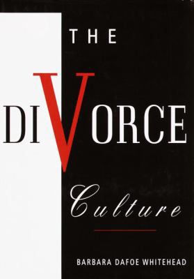 The Divorce Culture 0679432302 Book Cover
