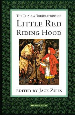 The Trials and Tribulations of Little Red Ridin... 0415908353 Book Cover