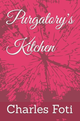Purgatory's Kitchen B0BFX1S3H6 Book Cover