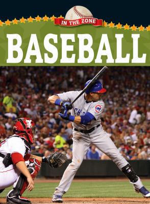 Baseball (In the Zone) 160596123X Book Cover